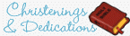 Christening, Baby Dedication, Baptism